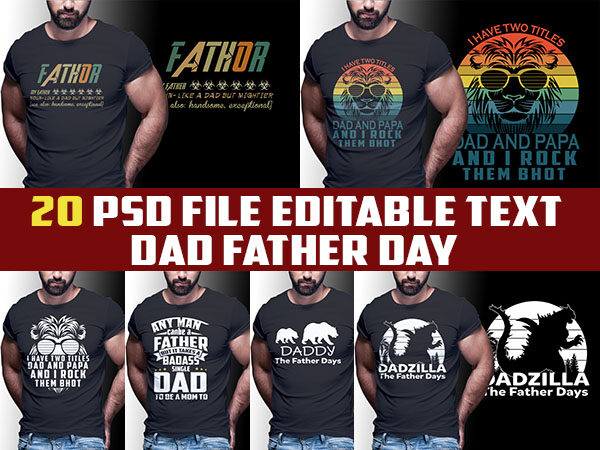 20 papa/dad/father psd file editable text and layer t shirt bundles