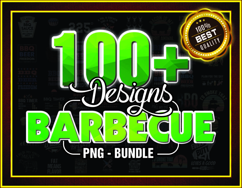 100+ Barbecue PNG Bundle, Barbeque Png Bundle, BBQ Png, Grilling Png, King Of The Grill Png, Dad Png, Fathers Day Png, Png Designs 901674239