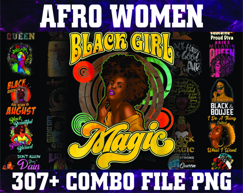 Bundle 307+ Afro Women png, Afro Girl png, Black Women Strong PNG, Black Queen Bundle, Black Girl, Black Queen PNG, Sublimation Digital 907712211