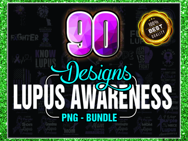 1 bundle 90 lupus awareness png, lupus digital png, warrio lupus awareness png, in may we wear purple png, digital download 1014919035