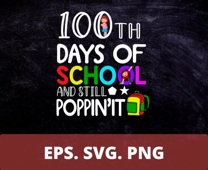 Happy 100 Days Of School And Still Poppin 100th Day Pop it T-Shirt design svg, Twosday 100 Days Of School