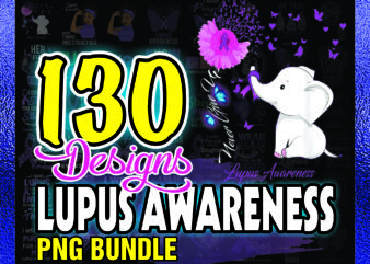 130 Designs Lupus awareness PNG bundle, Warrio lupus awareness Png, Lupus awareness heart png, Lupus Strong Black Afro Girl png