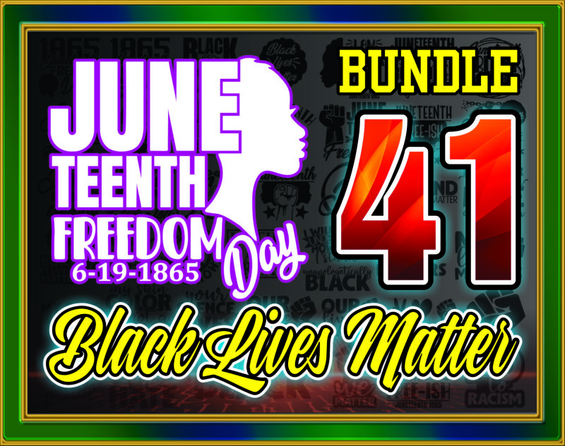 Combo 41 Designs Black Lives Matter SVG, Juneteenth Freedom 1965, Black History, Cut File, Clipart, PrintableCommercial use instant download CB823855941