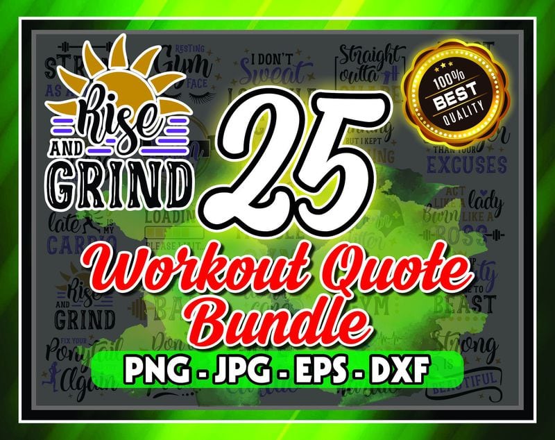 25 Workout Quote Bundle Svg, Workout Quotes svg