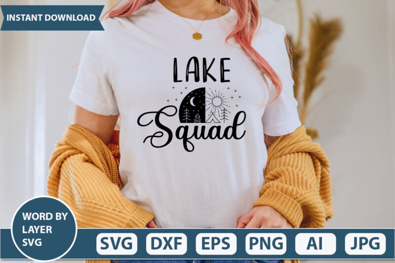 Lake Squad SVG Vector for t-shirt design