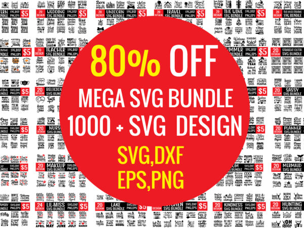 Mega svg bundle 1000+ svg design