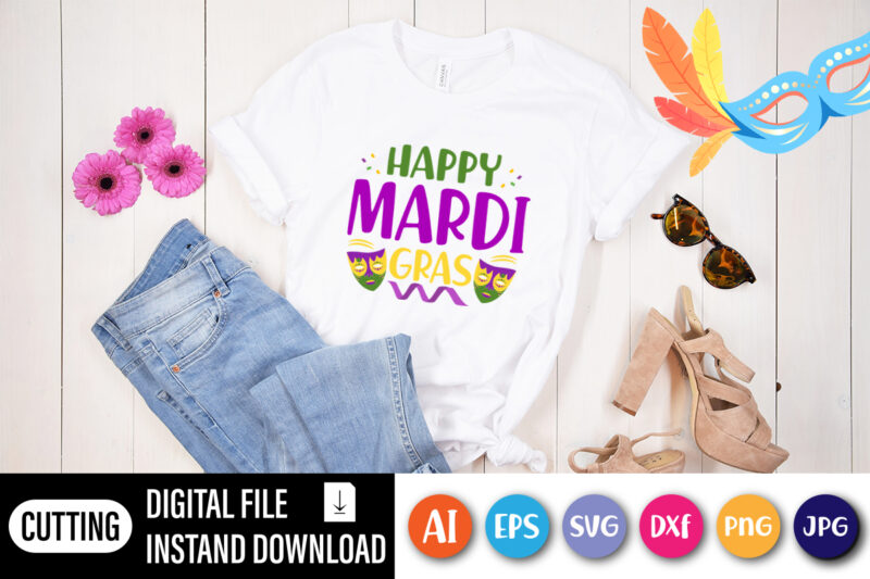 Happy Mardi Gras T shirt, Typography design for print, Mardi Gras illustration for shirt, iron, phone case, mug, wall art