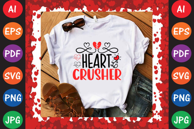 Heart Crusher Valentine’s Day T-shirt And SVG Design