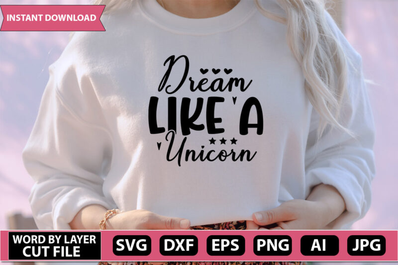 Dream SVG Bundle,motivation quotes, inspirational svg, positive things, cut File, cricut svg ,png dxf,Dream t-shirt design,Die cut,silhouette