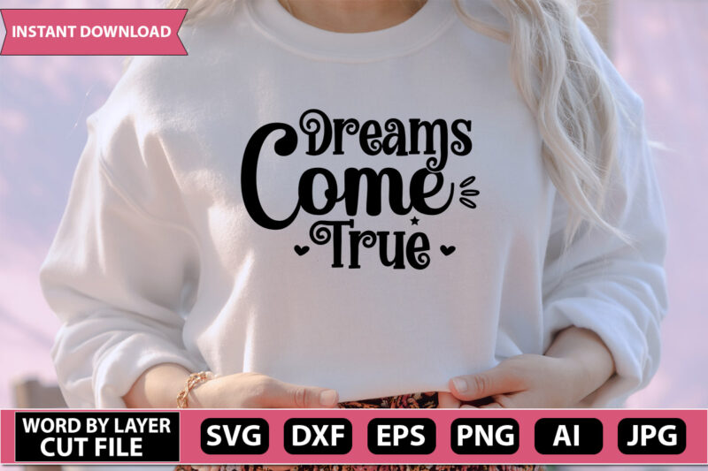 Dream SVG Bundle,motivation quotes, inspirational svg, positive things, cut File, cricut svg ,png dxf,Dream t-shirt design,Die cut,silhouette