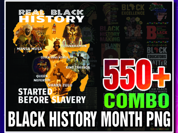 1 combo 550+ png bundle, black history month png, black pride png, african american png, afro women png, sublimation black history, digital download cb1007303136