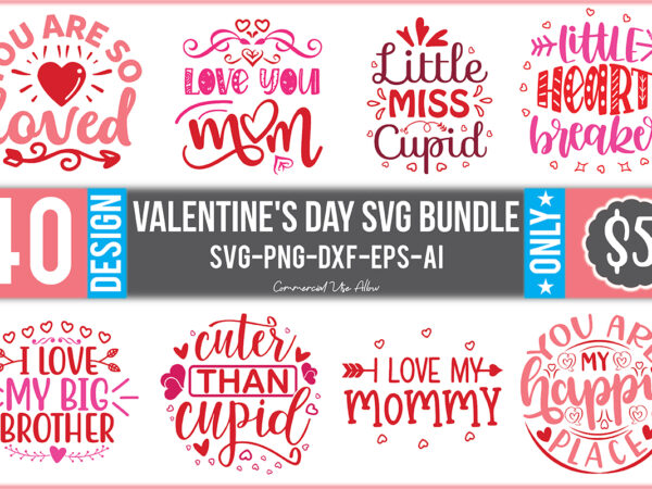 Valentine’s day svg bundle t shirt vector art