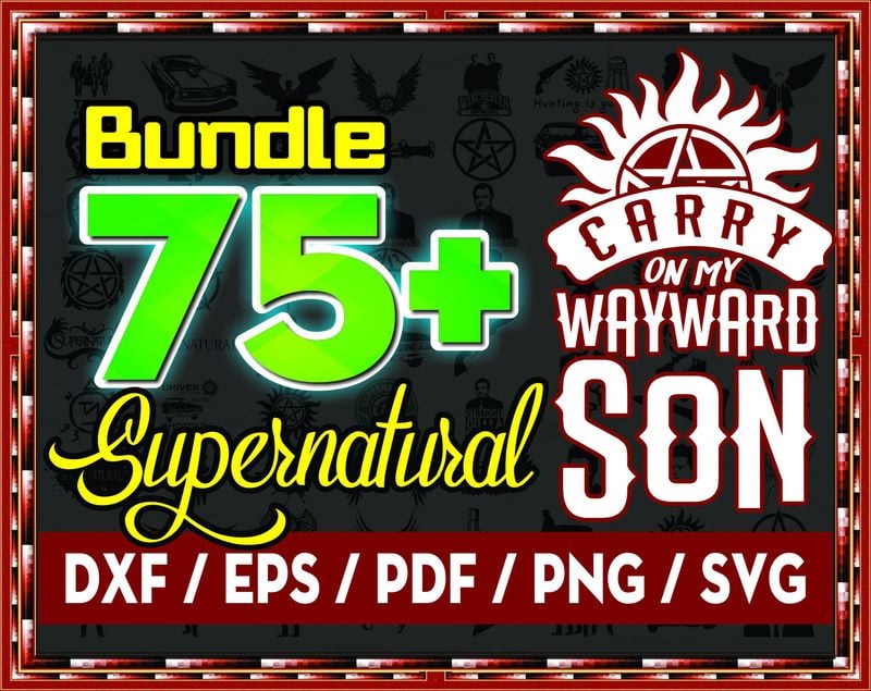 1a 75+ Supernatural Svg Bundle, Supernatural Svg Png Dxf, Supernatural ...