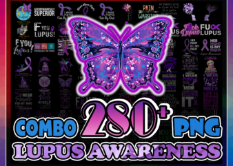 1 Combo 280+ Lupus awareness PNG Bundle, Warrio lupus awareness Png, In May We Wear Purple Sublimation Png, Instant Download CB1008995659