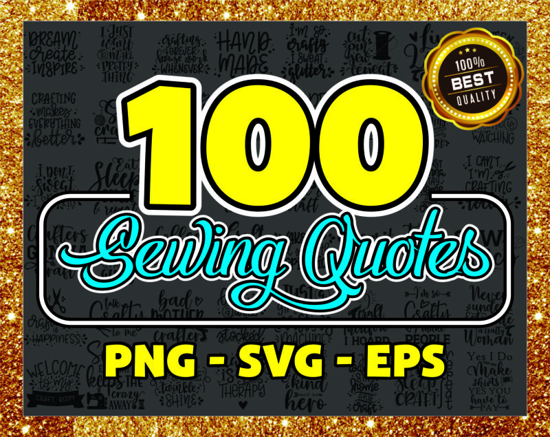 Bundle 100 Sewing Quotes SVG / PNG, Images, Clipart and Vector Files For Cricut & Silhouette, Designs Download, Instant Download 1016822860