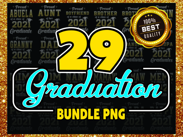 1 bundle 29 proud abuela of a class of 2021 graduate png, class of 2021 png, graduation 2021 design, digital print design, digital download 1017339561