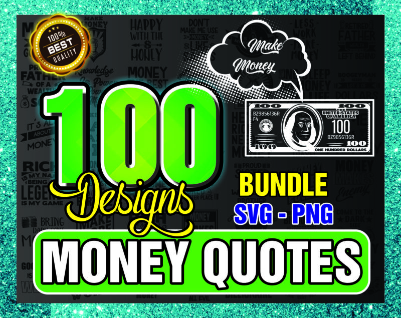 Bundle 100 Money Quotes SVG / PNG Bundle, Money png, Money svg design, Silhouette Instant Download, 1017356530