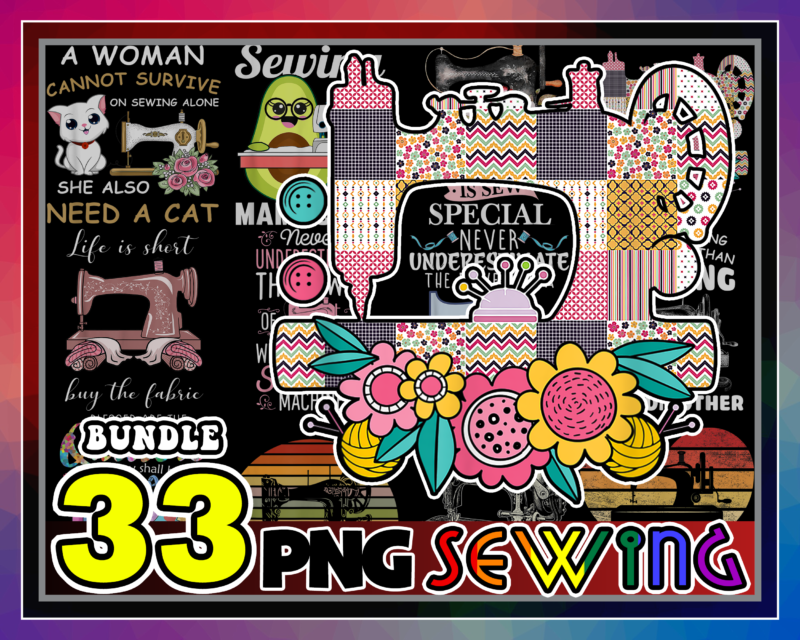 Bundle 33 Design Sewing PNG, Sewing Shirt Sublimation, Digital Download, 996360944