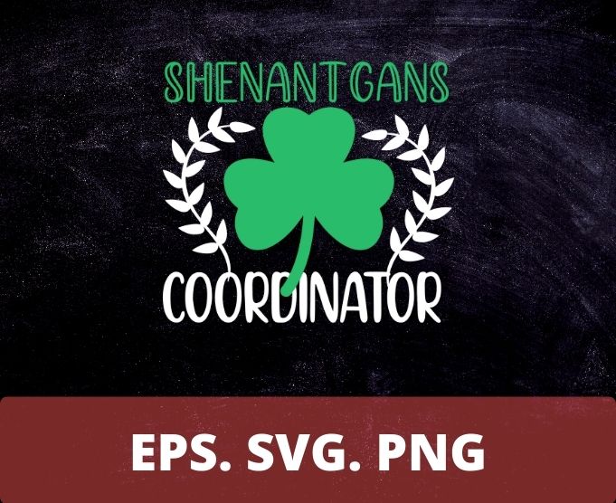 Shenanigans Coordinator Funny St Patricks Day Teacher T-Shirt design svg, Shenanigans Coordinator png,