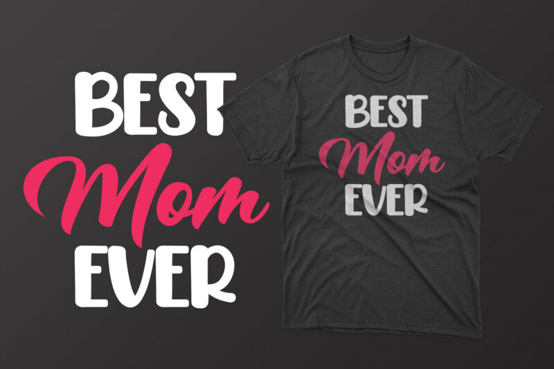 Mother's day t shirt design bundle, mothers day t shirt design, mother's day t-shirts at wal mart, mother's day t shirt amazon, mother's day matching t shirts, personalized mother's day