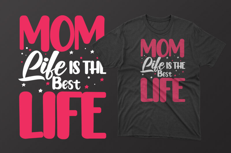 Mother's day t shirt design bundle, mothers day t shirt design, mother's day t-shirts at wal mart, mother's day t shirt amazon, mother's day matching t shirts, personalized mother's day