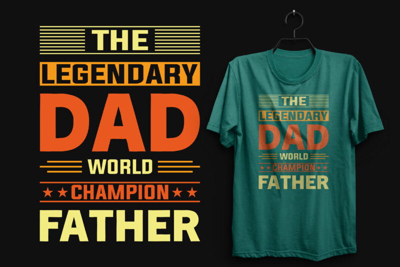 Dad t shirt design bundle, father t shirts funny, father t shirt design, father t shirt daughter, father t shirt baby onesie, father t shirt online, father t shirt print,