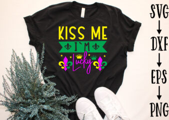 kiss me i`m lucky t shirt vector art