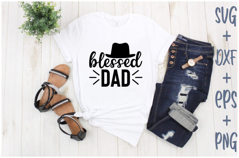 blessed dad