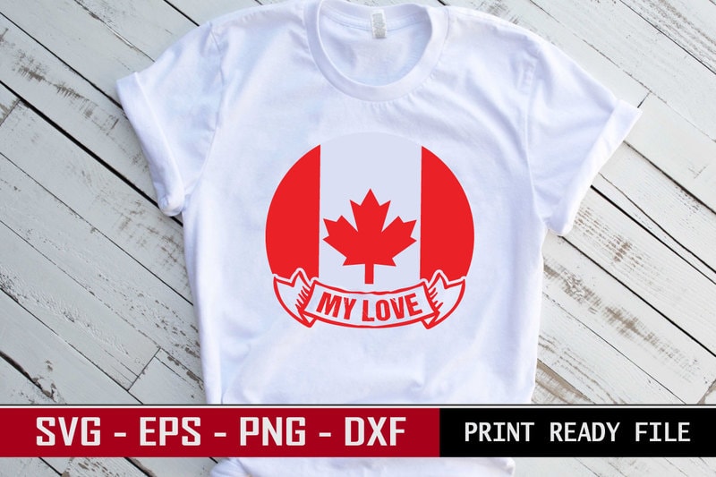 My Love Valentine Quote Typography With Iconic Flag Of Canada. Colorful 