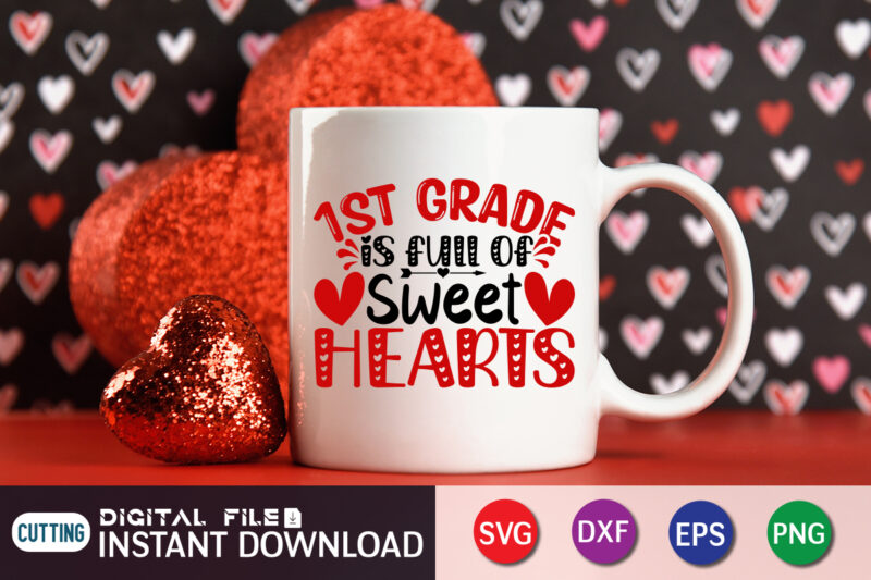 Frist Grande is Full of Sweet Heart T Shirt, Happy Valentine Shirt print template, Heart sign vector, cute Heart vector, typography design for 14 February