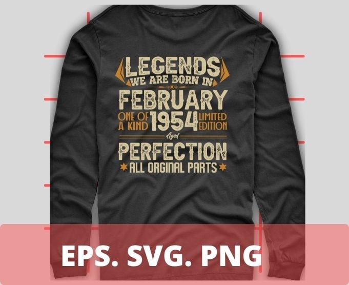 Legends Were Born In February 1954 68th Birthday T-Shirt design svg, Born in February 1954 68th Birthday, 68th Birthday,February 1954 Birthday, Legends Were Born In February 1954 68th Birthday png,