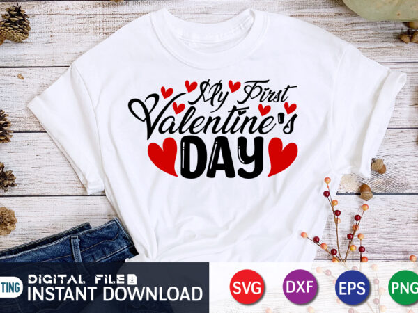 My first valentine’s day t shirt, happy valentine shirt print template, heart sign vector, cute heart vector, typography design for 14 february