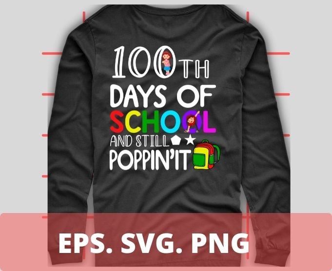 Happy 100 Days Of School And Still Poppin 100th Day Pop it T-Shirt design svg, Twosday 100 Days Of School