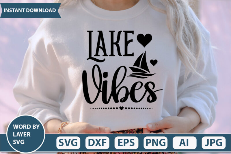 LAKE SVG BUNDLE, Love Lake, Love Lake Svg, Lake Rules Svg, Salty Lake Svg, At The Lake, Lake, Lake Svg, Camping Bucket,Lake Sign Svg, Lake Cut file, Lake SVG Design,Lake