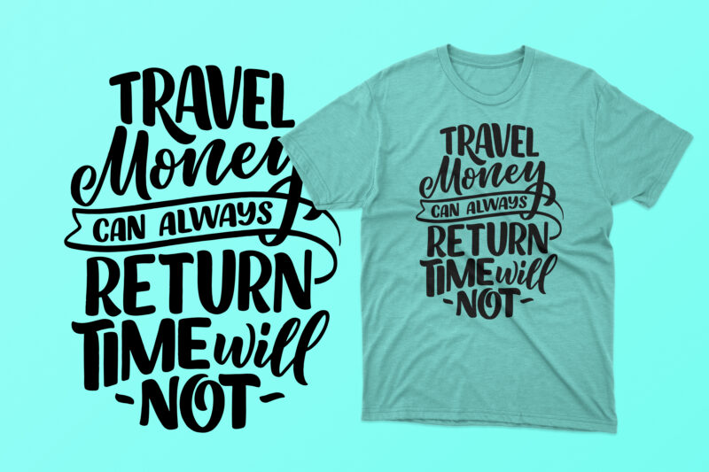 Travel t shirt designs, Travel t shirt design bundle, Travel lettering quotes, trip t shirt design,Travel t shirt designs, trip t shirt design, trip t shirt design ideas, cool travel