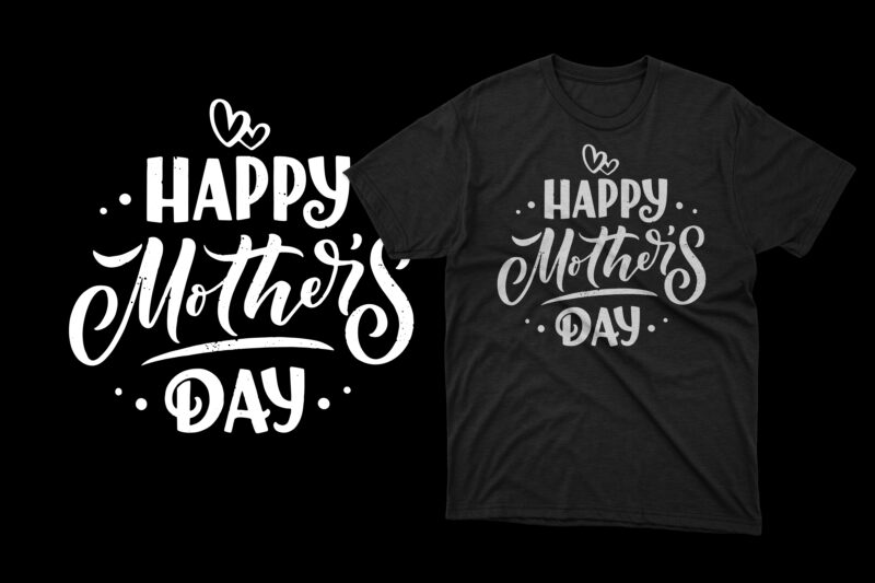 Happy mother's day t shirt bundle. Mom t shirt bundle, Mom typography svg t shirt bundle, Mother t shirts sale, mother t shirt design, mother t shirt uk, mother t