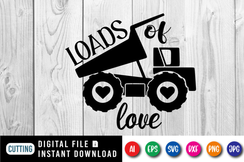 Loads of love T shirt, Happy valentine shirt print template, valentine Tractor heart vector, Cute Illustration for 14 February