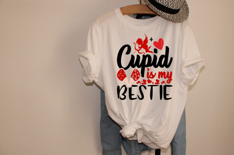 Cupid is My Bestie, Valentines T-Shirt Design