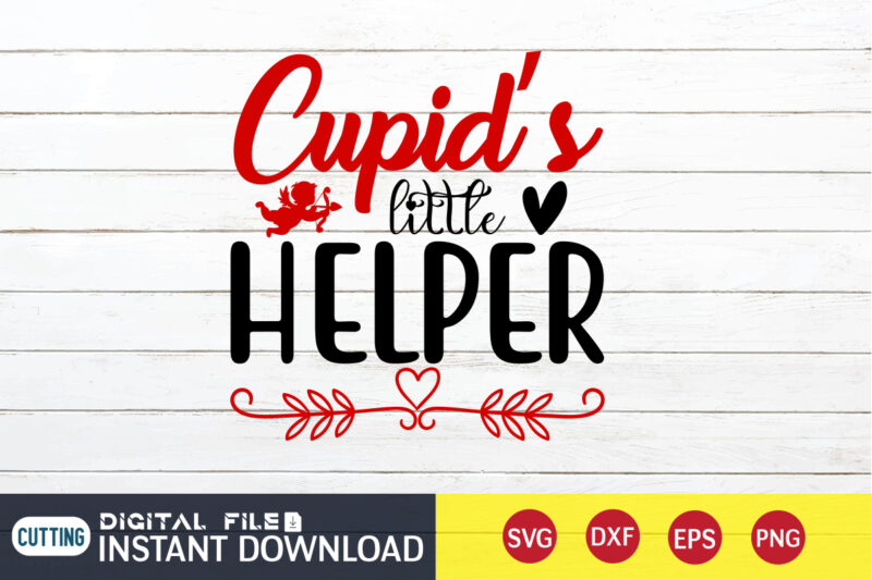 Cupid’s Little Helper T Shirt, Happy Valentine Shirt print template, Heart sign vector, cute Heart vector, typography design for 14 February