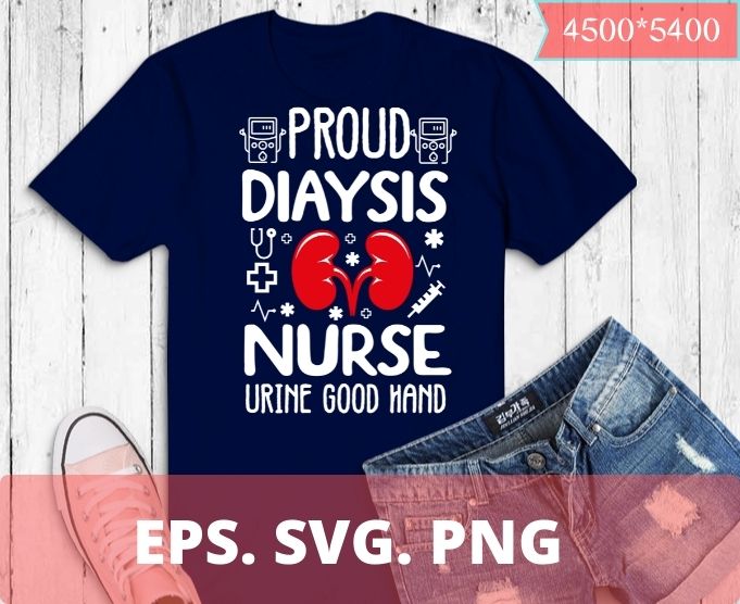 Dialysis deals nurse shirt