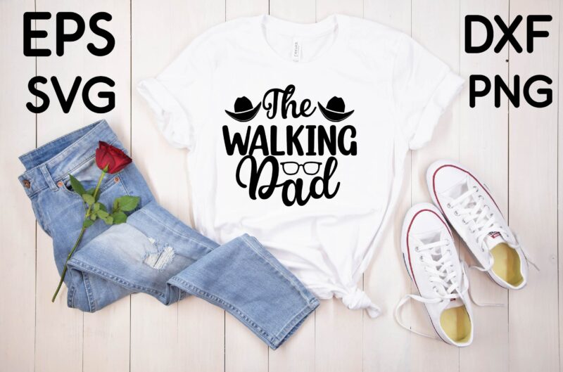 The Walking Dad T-shirt design