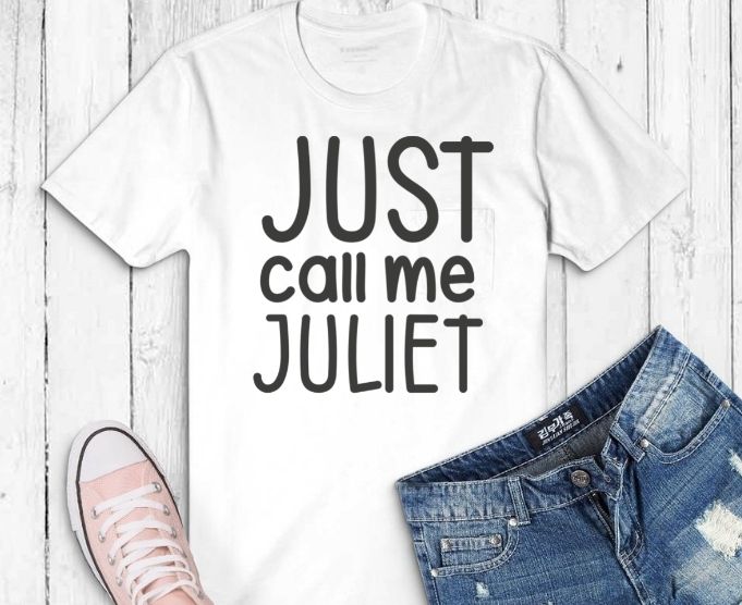 Just Call Me Juliet, Happy Valentines Day 2022 T-Shirt design svg, Just Call Me Juliet png, Happy, Valentines Day 2022