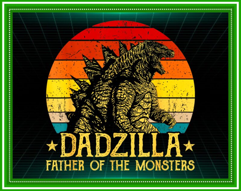 16 DADZILLA PNG, Vintage Design, Dadzilla Bundle png, png File For Sublimation, Design Download, Godzilla , King Of The Monster, Digital 984295198