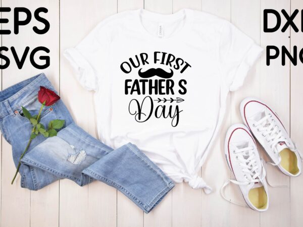 Our first father’s day t-shirt design