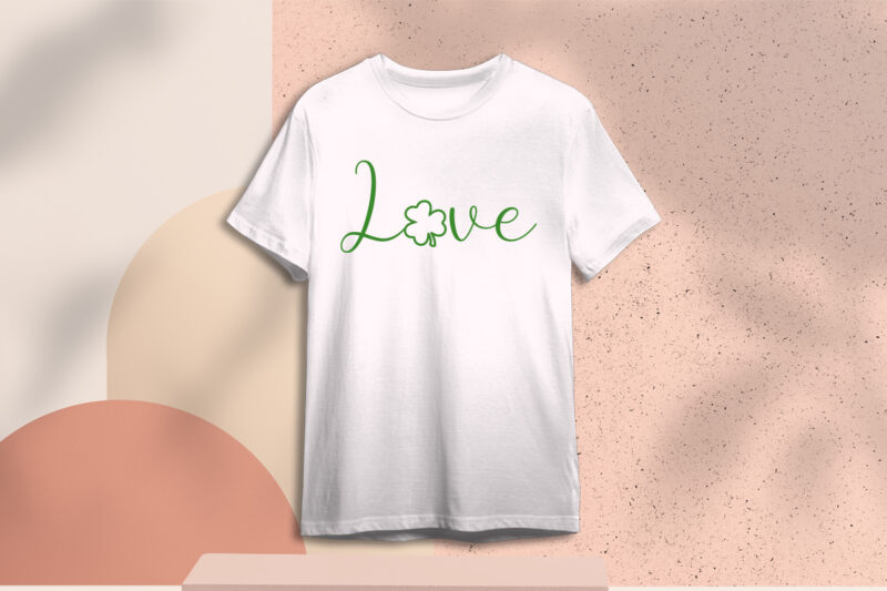 St. Patrick’s Day Love Gift Diy Crafts Svg Files For Cricut, Silhouette Sublimation Files