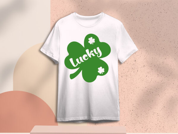 St. patrick’s day lucky gift diy crafts svg files for cricut, silhouette sublimation files t shirt template vector