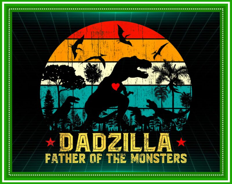 16 DADZILLA PNG, Vintage Design, Dadzilla Bundle png, png File For Sublimation, Design Download, Godzilla , King Of The Monster, Digital 984295198