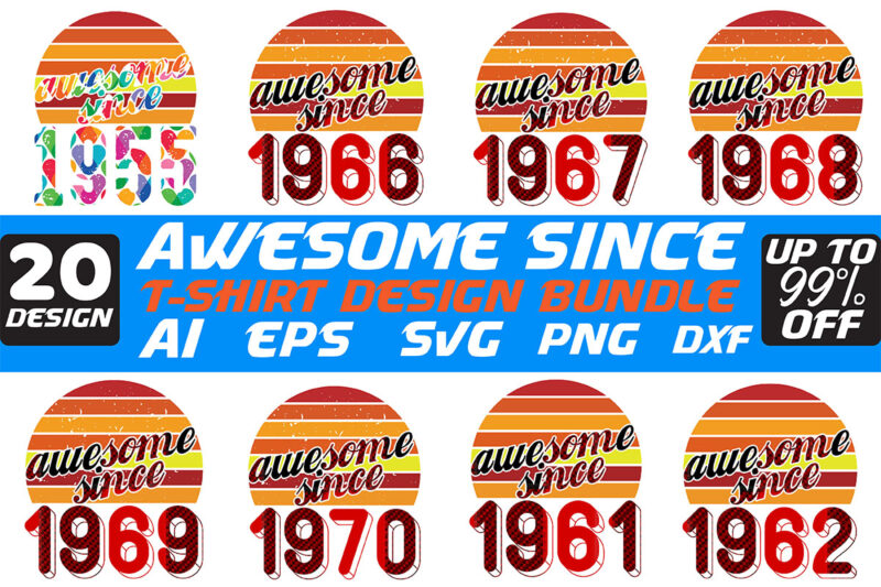 Awesome Since T-shirt Design Bundle