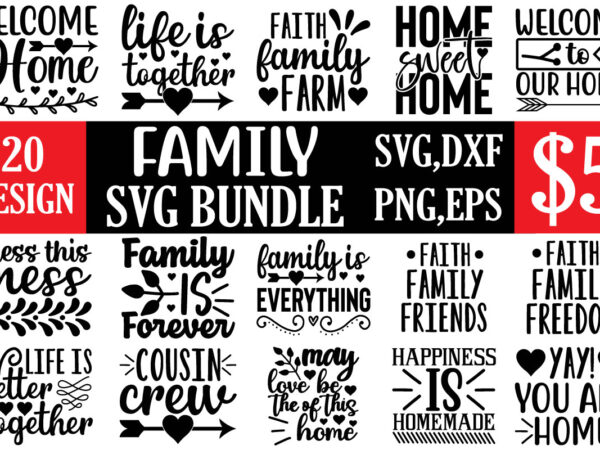 Family svg bundle t shirt graphic design