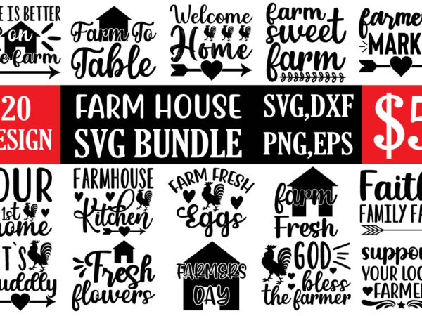 Farm house svg bundle t shirt graphic design